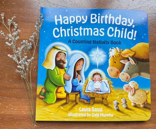 Happy Birthday, Christmas Child